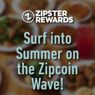 Zipster Rewards Exclusive!